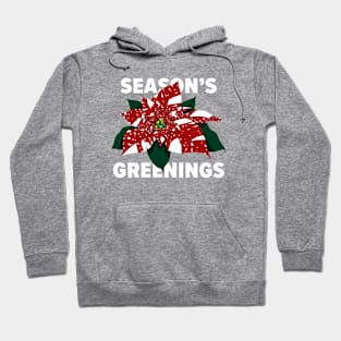 Poinsettia Greetings #3 Hoodie